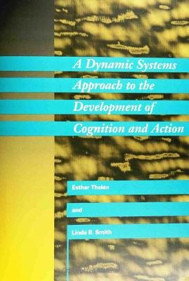Dynamic Systems | A Dynamic Systems Approach to the Development of ...