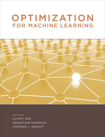 Optimization for Machine Learning | Books Gateway | MIT Press