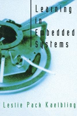 Learning in Embedded Systems | Books Gateway | MIT Press