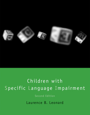 Characterizing the Language Deficit: Basic Concepts | Children with ...