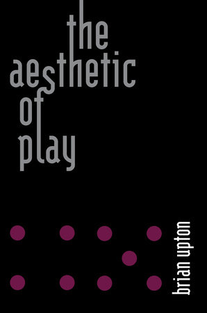 The Aesthetic of Play | Books Gateway | MIT Press