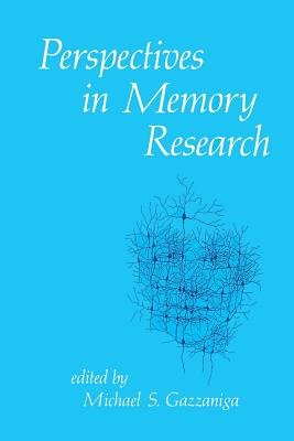 Psychological Dimensions of Memory Function in Humans | Perspectives in ...