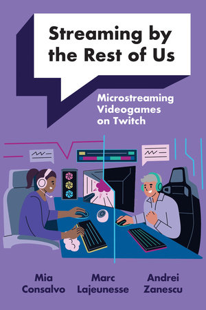 Streaming by the Rest of UsMicrostreaming Videogames on Twitch | Books ...