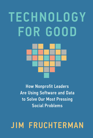 The Tech-for-Good Life Cycle | Technology for GoodHow Nonprofit Leaders ...