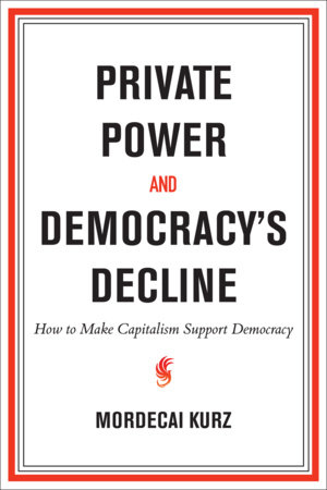Economic Motives and the Quest for Power | Private Power and Democracy ...